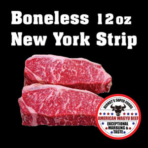 American Wagyu Boneless New York Strip Steaks 12 oz- Pre-Order at Berkot's Super Foods